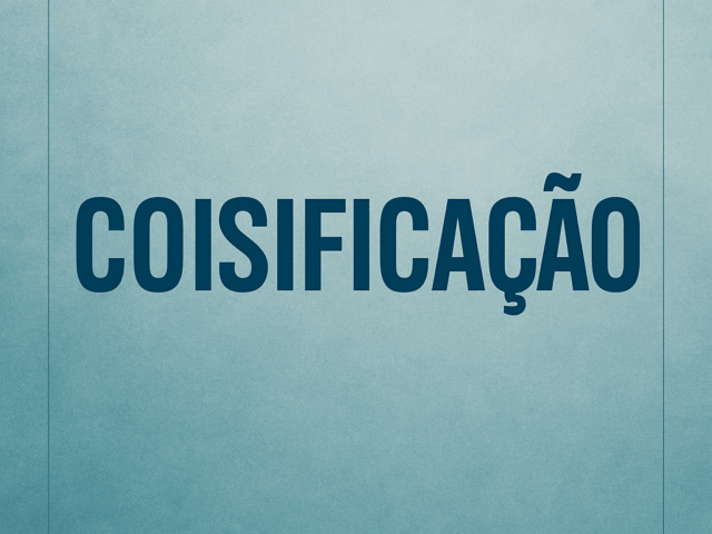 Coisificação